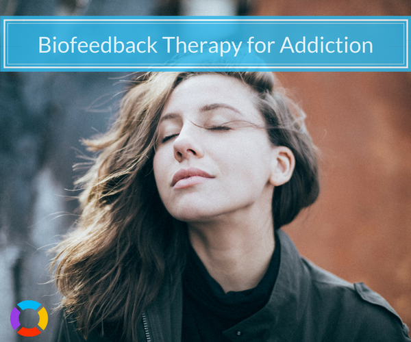 using biofeedback therapy for addiction recovery 