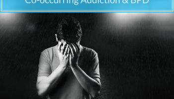 Borderline personality disorder and addiction often co-occur. Learn all about this disorder and how to find effective treatment help.