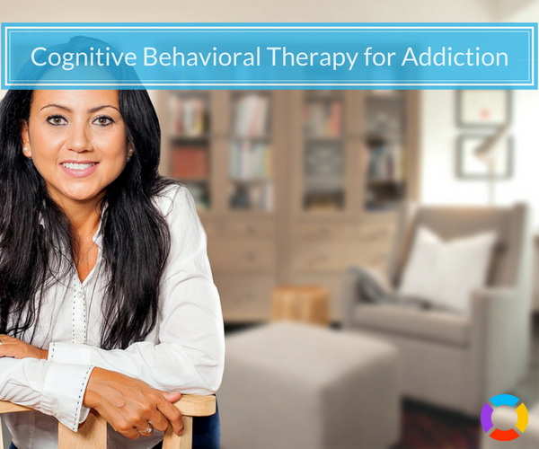 using cognitive behavioral therapy for addiction recovery 