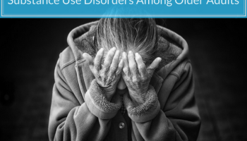 Substance abuse & addiction in the elderly is a growing problem.