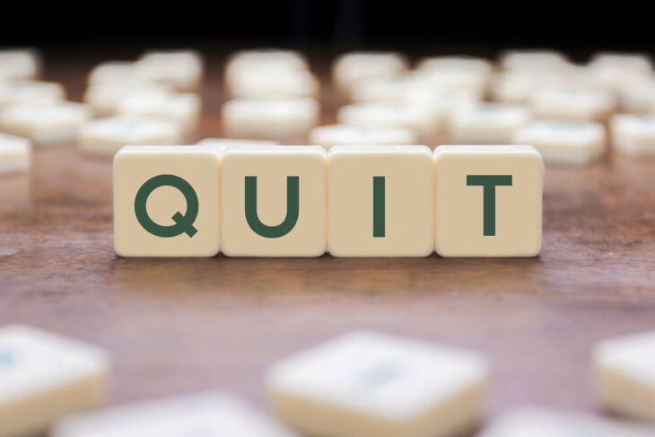 Tiles spelling out the word "quit". Learn if quitting cold turkey is recommended here.